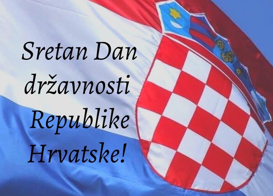 SRETAN VAM DAN DRŽAVNOSTI REPUBLIKE HRVATSKE