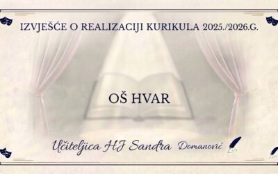 IZVJEŠĆE O REALIZACIJI KURIKULA PREDMETA HRVATSKI JEZIK